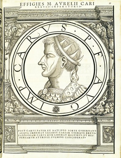 Carus, illustrazione da Imperatorum romanorum omnium orientalium et occidentalium verissimae imagines ex antiquis numismatis, xilografia di Rudolph Wyssenbach, stampata da Andreas Gesner, Zurigo da Hans Rudolf Manuel Deutsch